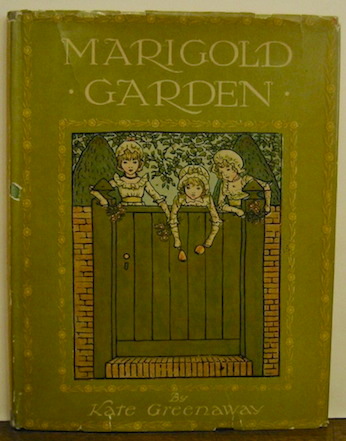 Kate Greenaway Marigold garden. Pictures and rhymes... s.d. (1900 ca.) London Frederick Warne & Co. Ltd